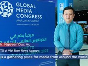 Vietnam News Agency participates in Global Media Congress 