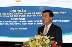 Ba Ria-Vung Tau keen to bolster trade, investment ties with Europe
